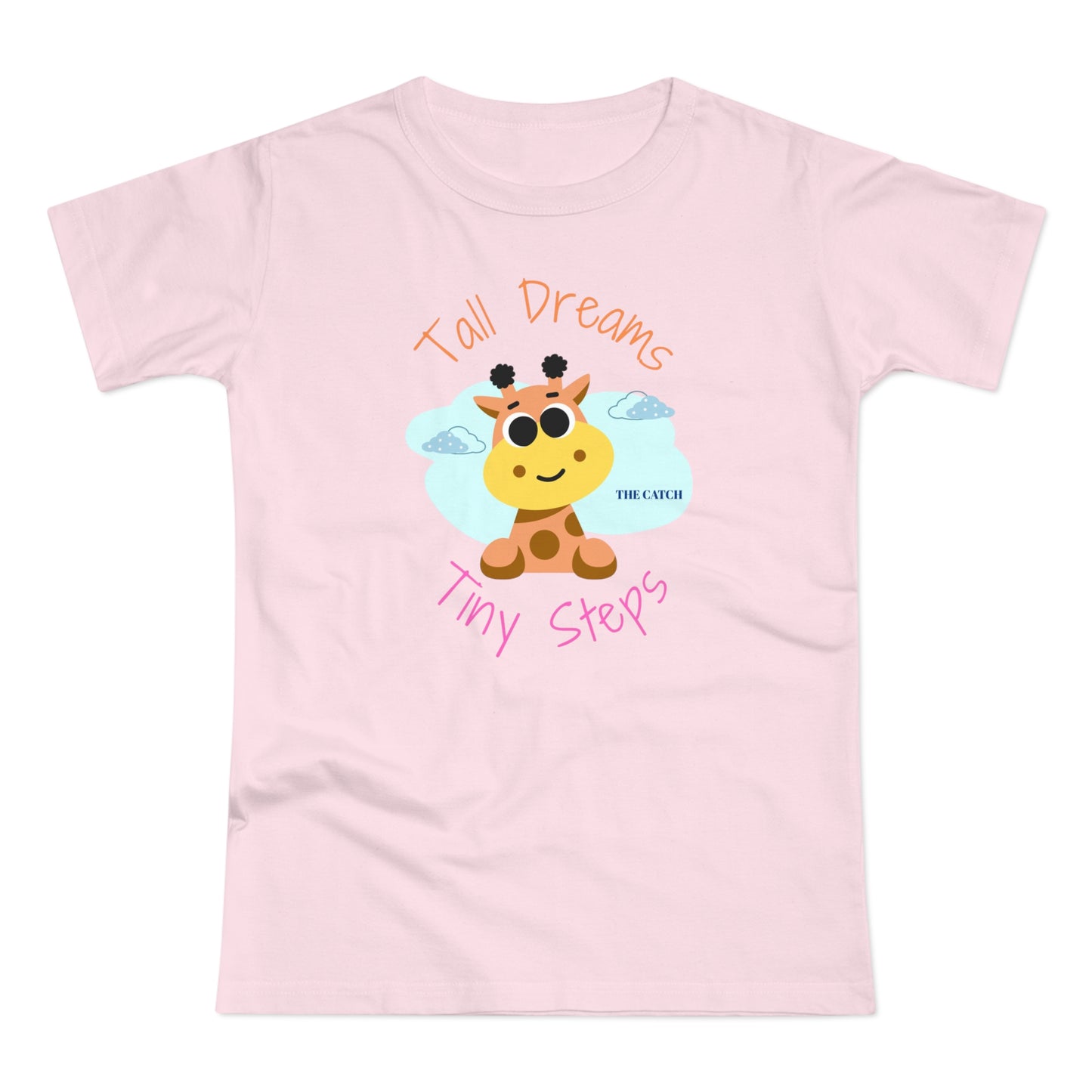 Cute Giraffe Graphic T-Shirt - 'Tall Dreams Tiny Steps' for Women