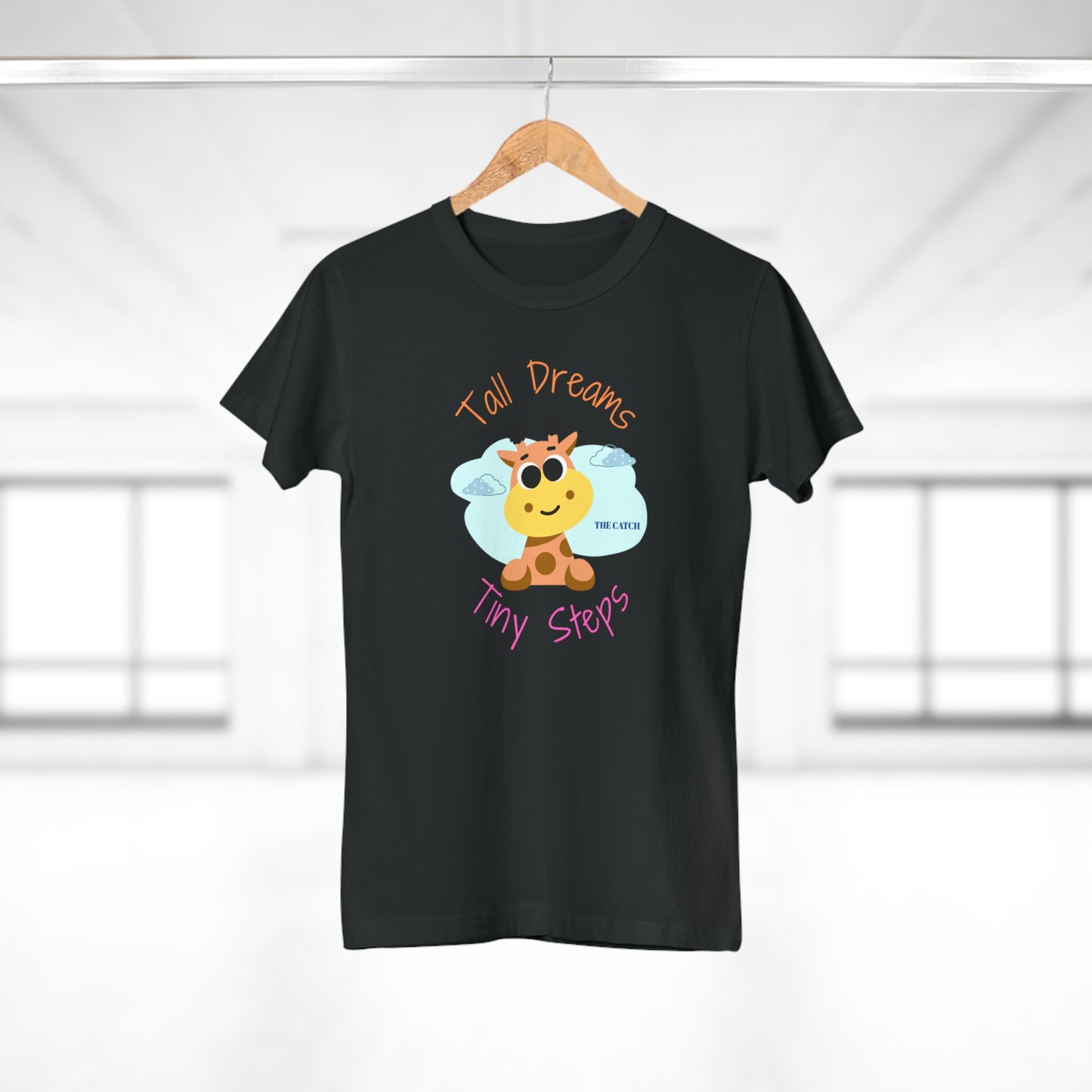 Cute Giraffe Graphic T-Shirt - 'Tall Dreams Tiny Steps' for Women