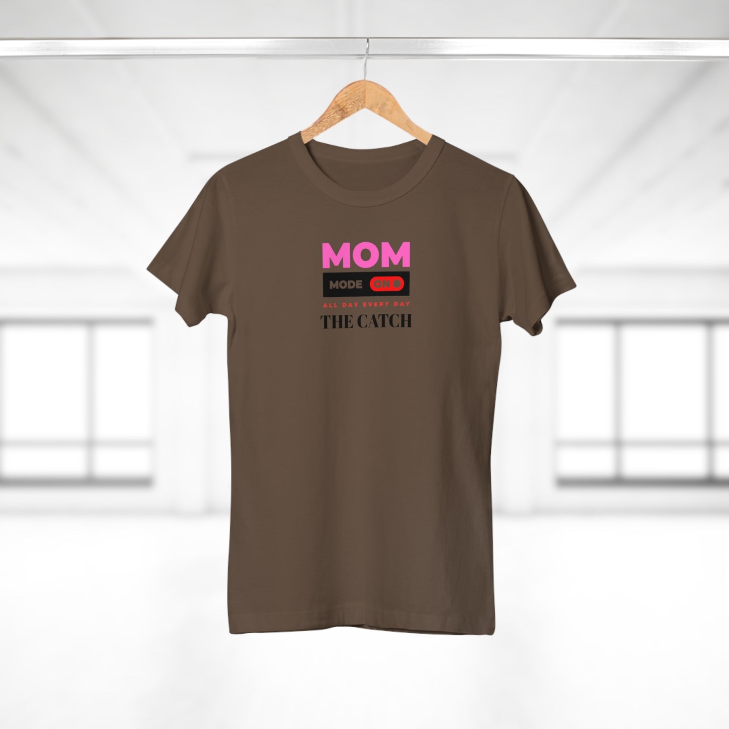 Mom Mode On T-Shirt - Perfect Gift for Moms - Casual Style