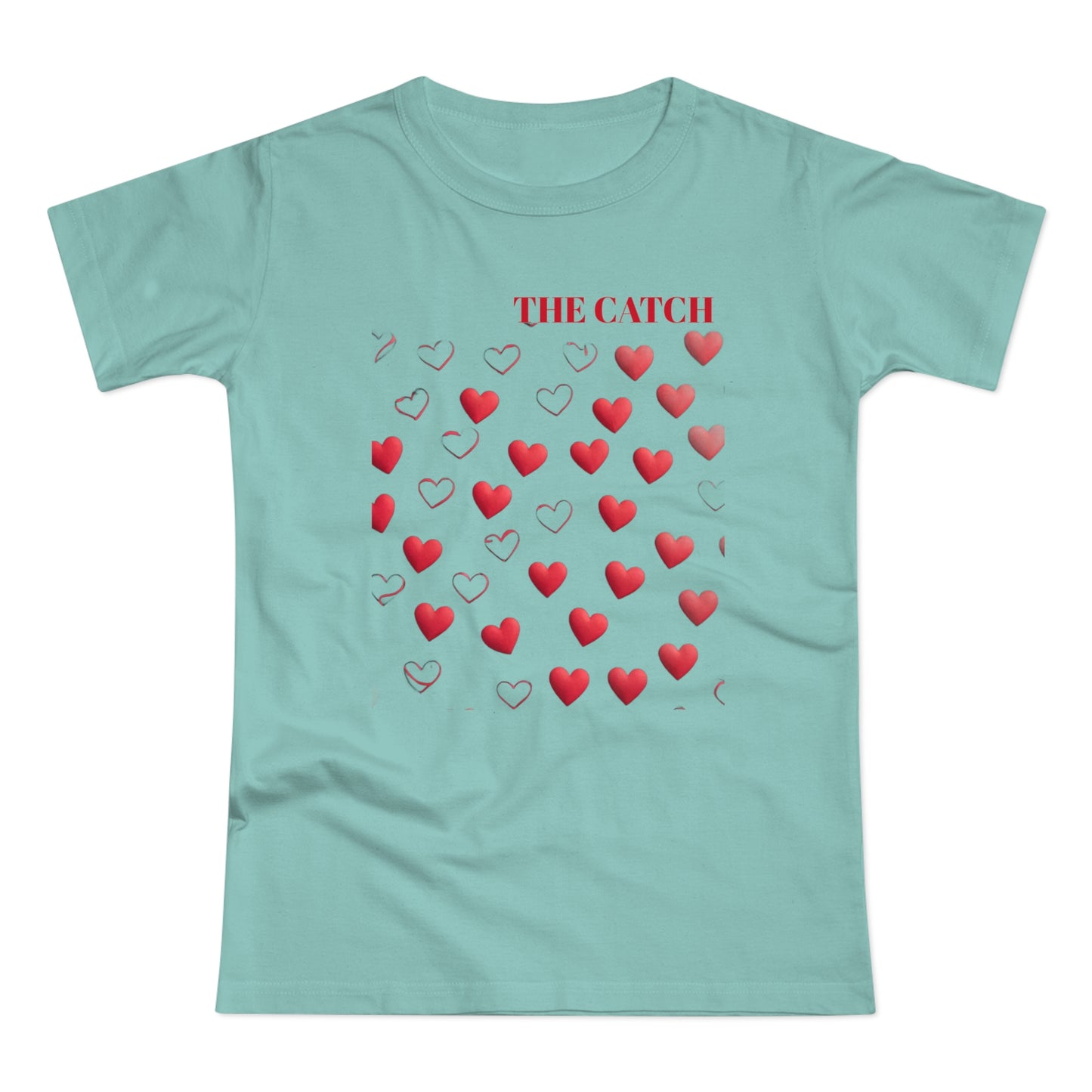 Romantic Hearts Women's T-Shirt - 'The Catch' Design