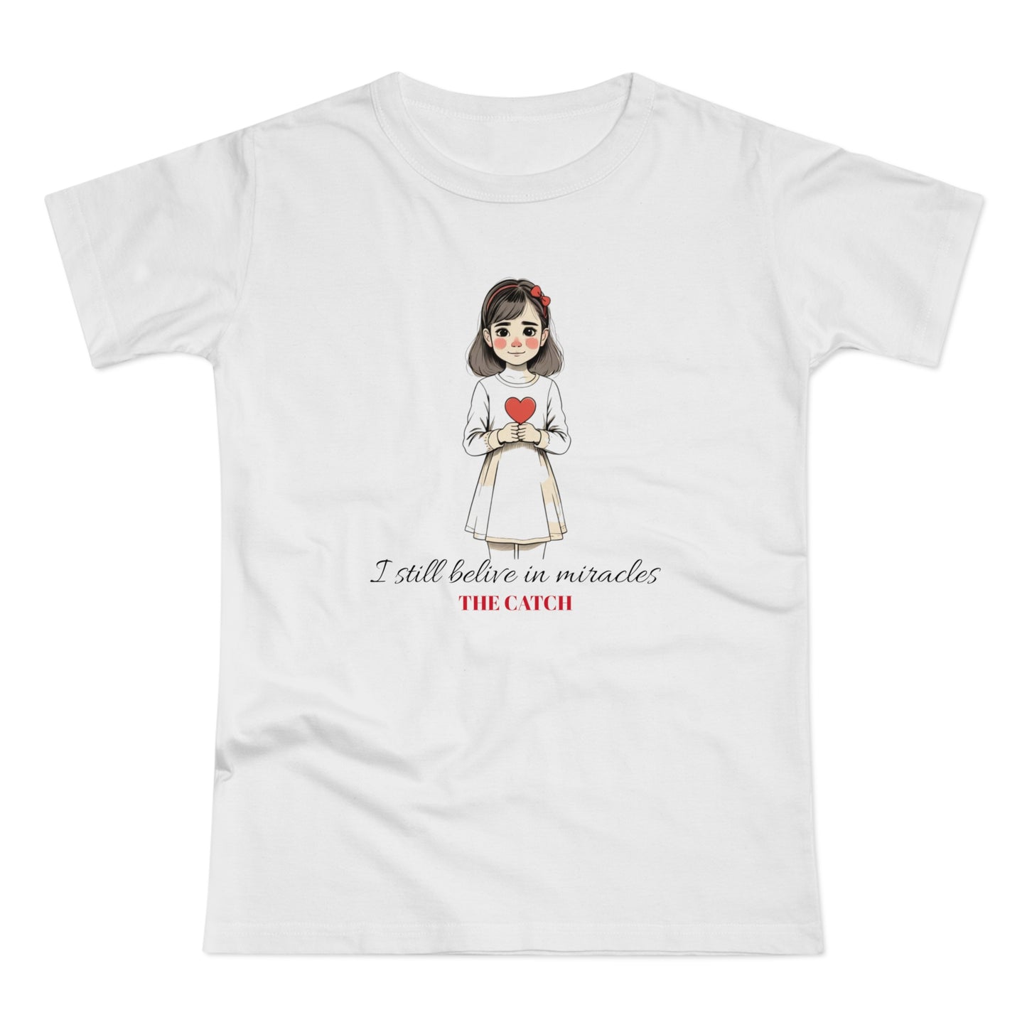 Miracle Believer Women's T-Shirt - Cute Graphic Tee for Hope and Inspiration