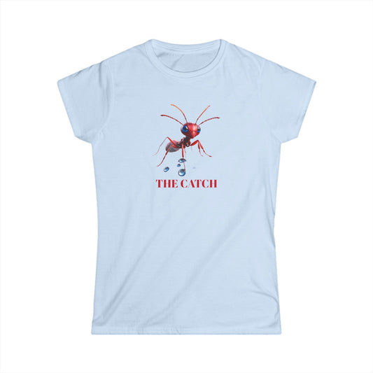 Women's Softstyle Tee - 'The Catch' Ant Graphic Shirt for Nature Lovers