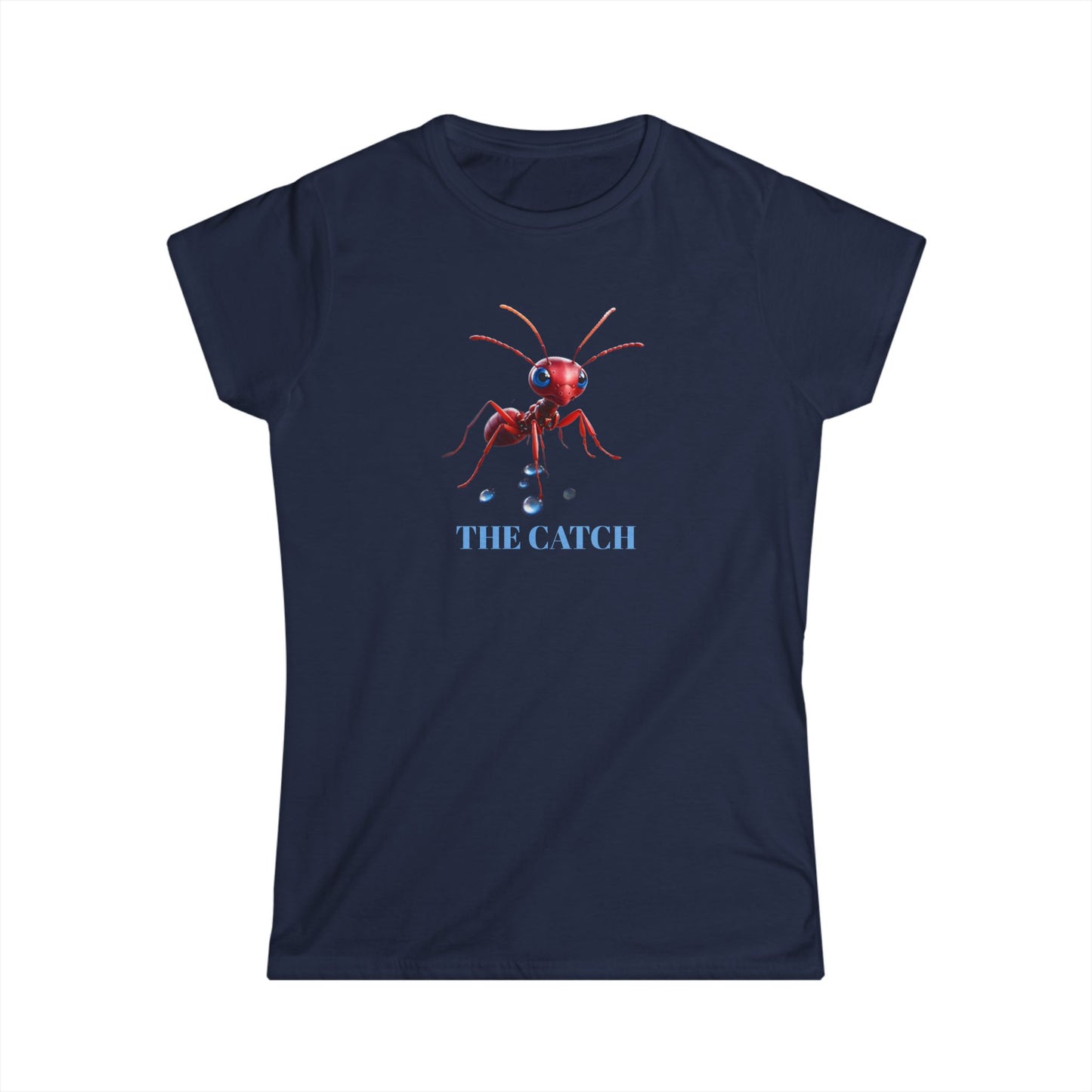 Women's Softstyle Tee - 'The Catch' Ant Graphic Shirt for Nature Lovers