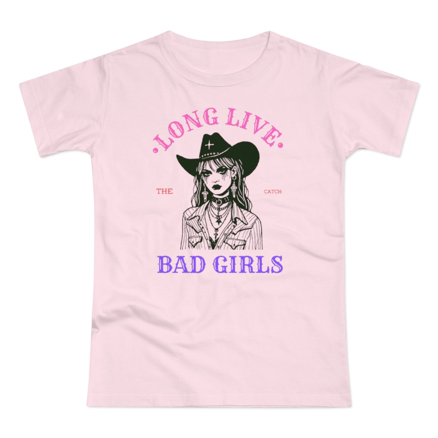 Long Live Bad Girls Women's T-Shirt - Trendy Graphic Tee for Bold Fashion Lovers