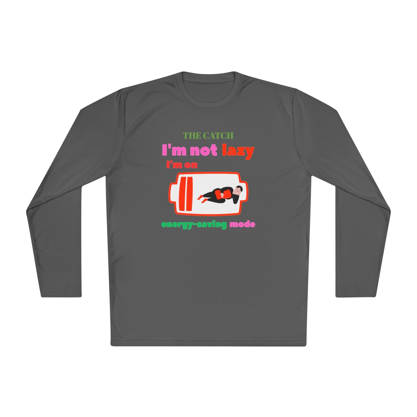 Women's Lightweight Long Sleeve Tee - I'm Not Lazy, I'm on Energy-Saving Mode