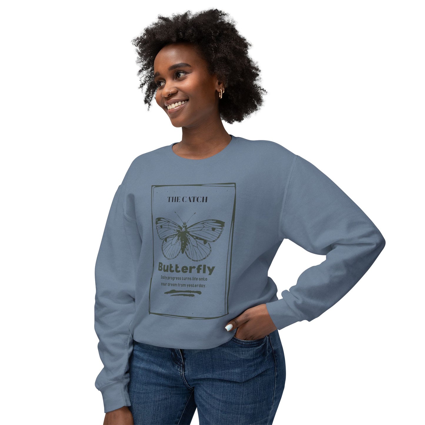 Butterfly Inspirational Women's Lightweight Crewneck Sweatshirt - Daily Progress Quote