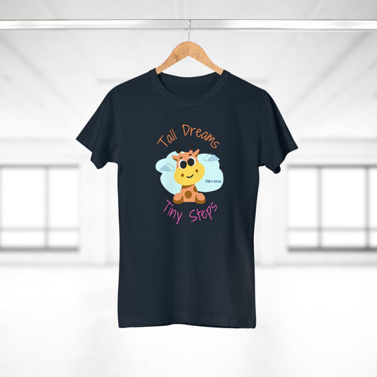 Cute Giraffe Graphic T-Shirt - 'Tall Dreams Tiny Steps' for Women