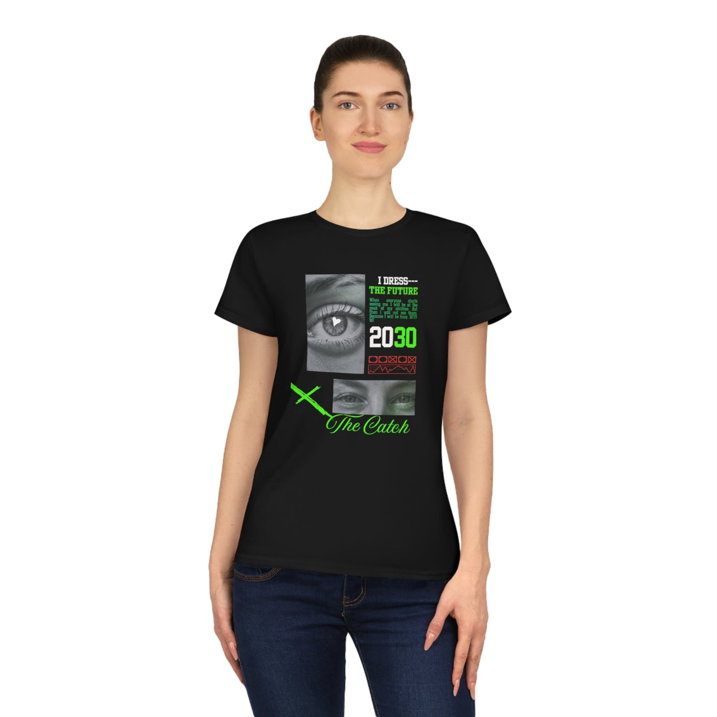 Catch the Future Women's Cotton T-Shirt - 2030 Vision Graphic Tee