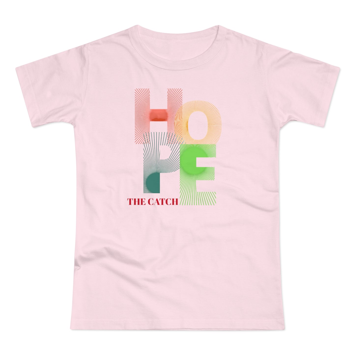 Hope Graphic Women's T-Shirt - Uplifting Casual Wear