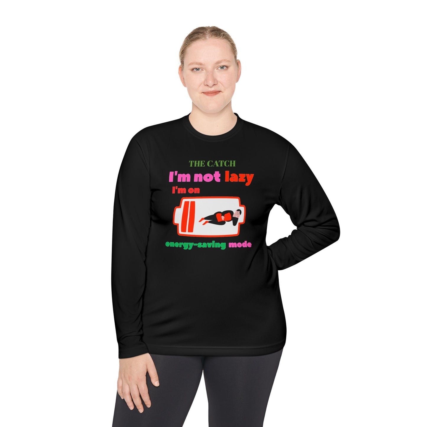 Women's Lightweight Long Sleeve Tee - I'm Not Lazy, I'm on Energy-Saving Mode