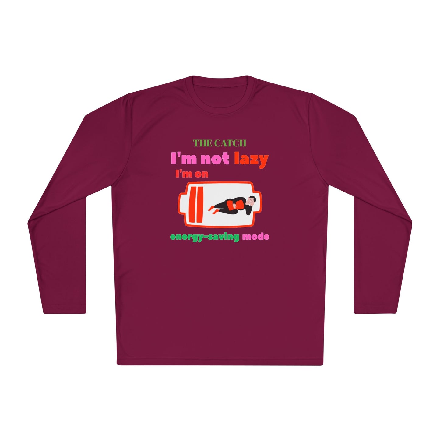 Women's Lightweight Long Sleeve Tee - I'm Not Lazy, I'm on Energy-Saving Mode